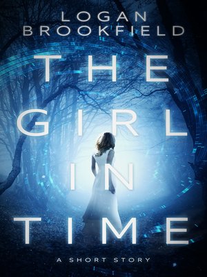cover image of The Girl in Time